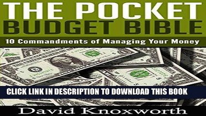 [Free Read] Budget: The Pocket Budget Bible: 10 Commandments of Managing Your Money (Personal