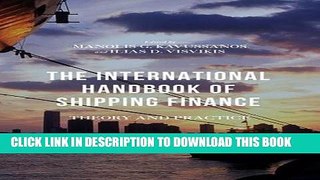 [Free Read] The International Handbook of Shipping Finance: Theory and Practice Free Online