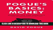 [Free Read] Pogue s Basics: Money: Essential Tips and Shortcuts (That No One Bothers to Tell You)