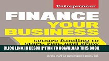 [Free Read] Finance Your Business: Secure Funding to Start, Run, and Grow Your Business Full Online