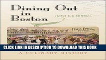 [Free Read] Dining Out in Boston: A Culinary History Free Online