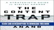 [Free Read] The Content Trap: A Strategist s Guide to Digital Change Full Online