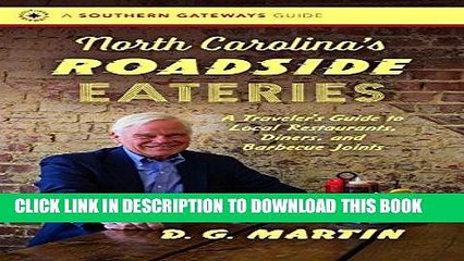 Download Video: [Free Read] North Carolina s Roadside Eateries   A Traveler s Guide to Local Restaurants, Diners,