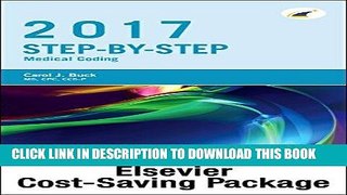 [Free Read] Step-by-Step Medical Coding, 2017 Edition Text and Workbook Package Full Online