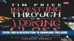 [Free Read] Investing Through the Looking Glass: A rational guide to irrational financial markets