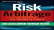 [Free Read] Risk Arbitrage: An Investor s Guide Full Online