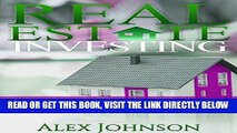 [Free Read] Real Estate Investing: Tips and Tricks on Finding Turn-key Real Estate Properties and