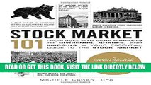 [Free Read] Stock Market 101: From Bull and Bear Markets to Dividends, Shares, and Margins_Your