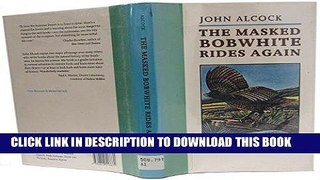Read Now The Masked Bobwhite Rides Again PDF Online
