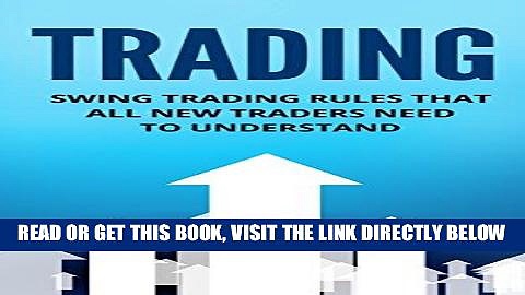 [Free Read] Trading: Investing: Swing Trading For Beginners (Swing Trading Stocks Financial