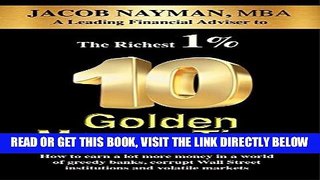 [Free Read] 10 Golden Money Tips: How to earn a lot more money in a world of greedy banks, corrupt