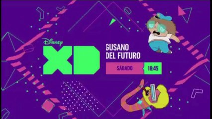 PROMO "GUSANO DEL FUTURO" (PREESTRENO - 05-11-2016) EN DISNEY XD