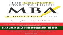 [FREE] EBOOK Complete Start-to-Finish MBA Admissions Guide ONLINE COLLECTION