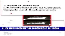 Ebook Thermal Infrared Characterization of Ground Targets and Backgrounds (Tutorial Texts in