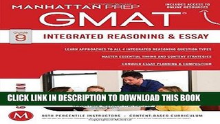 [READ] EBOOK GMAT Integrated Reasoning and Essay (Manhattan Prep GMAT Strategy Guides) BEST