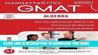 [READ] EBOOK GMAT Algebra Strategy Guide (Manhattan Prep GMAT Strategy Guides) BEST COLLECTION