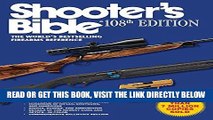 [FREE] EBOOK Shooter s Bible, 108th Edition: The World s Bestselling Firearms Reference BEST