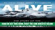 [FREE] EBOOK Alive: The Story of the Andes Survivors ONLINE COLLECTION