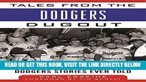 [READ] EBOOK Tales from the Dodgers Dugout: A Collection of the Greatest Dodgers Stories Ever Told
