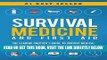 [READ] EBOOK Survival Medicine   First Aid: The Leading Prepper s Guide to Survive Medical