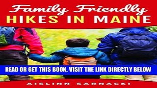 [FREE] EBOOK Family Friendly Hikes in Maine BEST COLLECTION