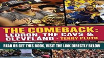 [READ] EBOOK The Comeback: LeBron, the Cavs   Cleveland: How LeBron James Came Home and Brought a