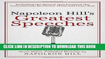 Ebook Napoleon Hill s Greatest Speeches: An Official Publication of The Napoleon Hill Foundation