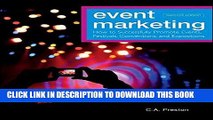 Ebook Event Marketing: How to Successfully Promote Events, Festivals, Conventions, and Expositions
