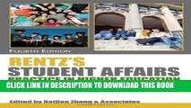 Best Seller Rentz s Student Affairs Practice in Higher Education Free Read