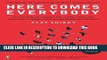 Ebook Here Comes Everybody: The Power of Organizing Without Organizations Free Read