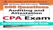 Best Seller McGraw-Hill Education 500 Auditing and Attestation Questions for the CPA Exam