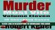 Best Seller Murder Most Vile Volume 11: 18 Shocking True Crime Murder Cases (True Crime Murder