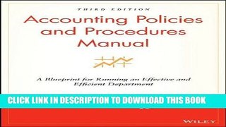 Best Seller Accounting Policies and Procedures Manual: A Blueprint for Running an Effective and