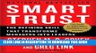 Best Seller Smart Trust: The Defining Skill that Transforms Managers into Leaders Free Read