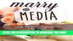 [READ] EBOOK Marry the Media: How to Gain Publicity for Your Wedding Business ONLINE COLLECTION