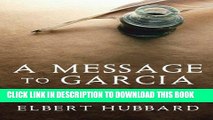 Best Seller A Message to Garcia: And Other Essential Writings on Success Free Download
