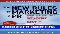 [FREE] EBOOK The New Rules of Marketing and PR: How to Use News Releases, Blogs, Podcasting, Viral
