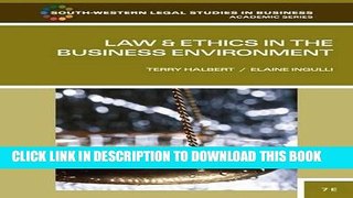 Ebook Law and Ethics in the Business Environment (South-Western Legal Studies in Business