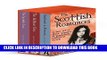 Best Seller THE SCOTTISH ROMANCES: a box set of three gripping and passionate historical novels