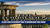 Ebook ROMANCE: The Forbidden Rescue: A Scottish Historical Time Travel Romance (Scottish