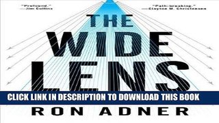 [FREE] EBOOK The Wide Lens: A New Strategy for Innovation ONLINE COLLECTION