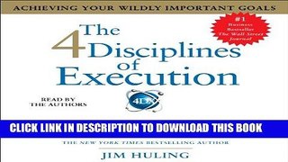 [FREE] EBOOK The 4 Disciplines of Execution: Achieving Your Wildly Important Goals BEST COLLECTION