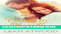 Best Seller Come to Me Alive: A Contemporary Christian Romance Novel Free Read