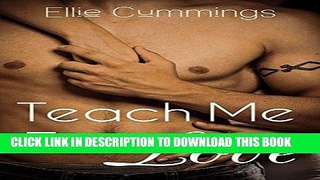 Best Seller Teach Me To Love Free Download