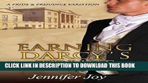 Best Seller Earning Darcy s Trust: A Pride   Prejudice Variation Free Read