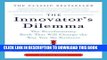 Best Seller The Innovator s Dilemma: The Revolutionary Book That Will Change the Way You Do