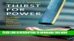 Ebook Thirst for Power: Energy, Water, and Human Survival Free Read