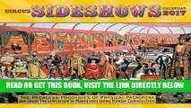 [FREE] EBOOK Circus Sideshows Wall Calendar 2017 ONLINE COLLECTION