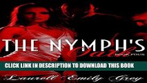 Ebook The Nymph s Oath Book Four (The Nymphs  Oath 4) Free Read