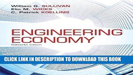 Best Seller Engineering Economy (16th Edition) - Standalone book Free Read